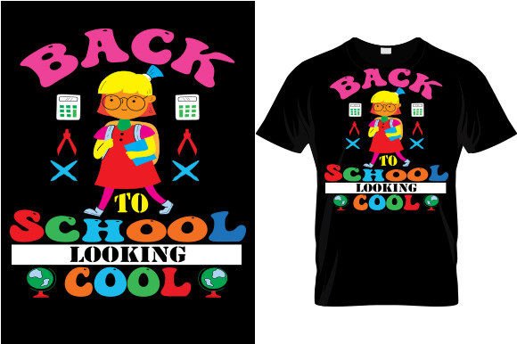 BACK to SCHOOL LOOKING T-Shirt Design