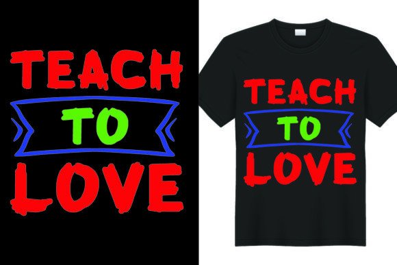 Back to School Teach to Love