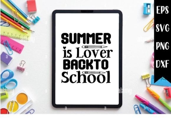 Summer is Lover Back to School SVG Design