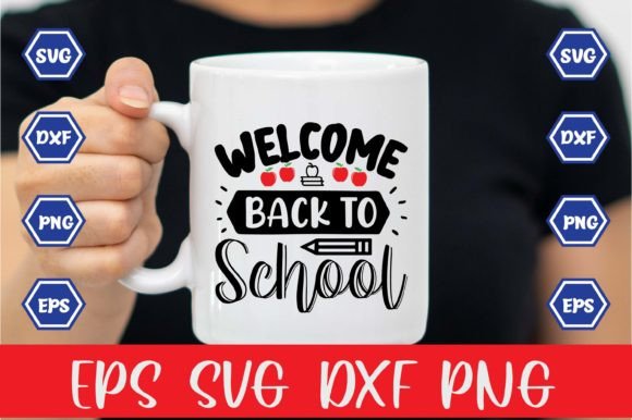 Welcome Back to School Best Sublimation
