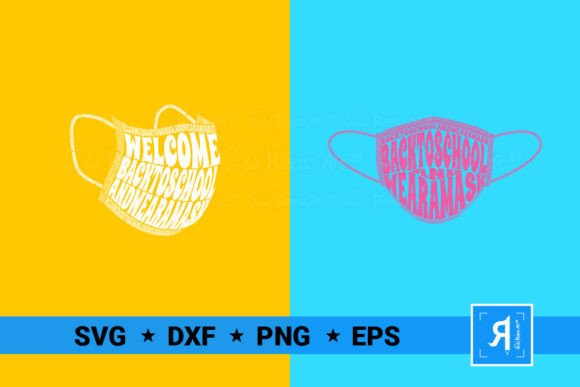 Welcome Back to School Wear a Mask Svg